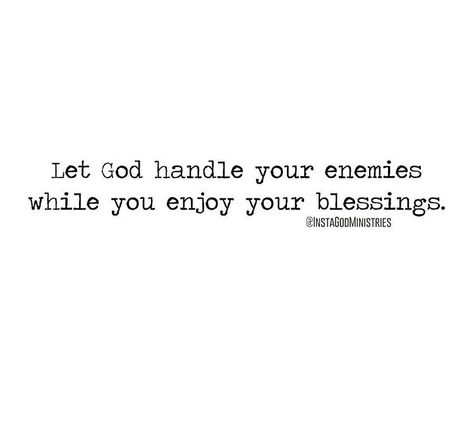 Enemies Quotes, Handling Emotions, Hold Your Peace, Faith > Fear, Say Love You, Love Your Enemies, Let God, All Quotes, Mental And Emotional Health