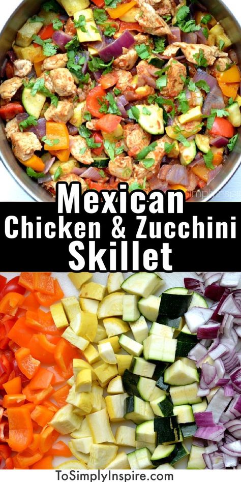 Mexican Chicken And Zucchini Recipes, Chicken Bell Peppers Zucchini, Mexican Zucchini Skillet, Low Calorie Skillet Meals, Electric Skillet Meals Dinners, Low Carb Skillet Meals, Chicken Zucchini Skillet, Low Carb Mexican Chicken, Dinner Bakes