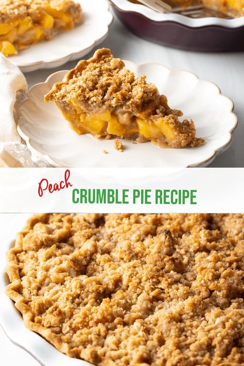 Peach Crumb Pie, Pie Crumble Topping, Recipe For Peach Cobbler, Crumble Topping Recipe, Peach Cobbler Pie, The Best Peach Cobbler, Peach Crumble Pie, Easy Peach Pie, Oreo Torte