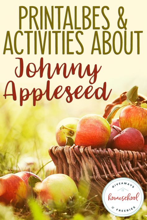 Printables and Activities About Johnny Appleseed - Homeschool Giveaways Johnny Appleseed Kindergarten, Preschool Apple Worksheets, Johnny Appleseed Craft, Math Apple Activities, Johnny Appleseed Activities, Apple Unit Study, Apple Life Cycle, Apple Math, Apple Preschool