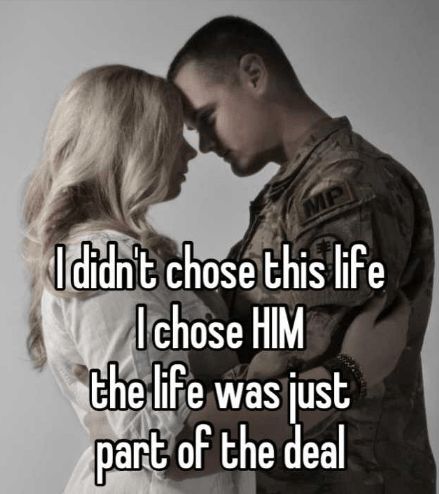 i-didnt-chose-this-life-i-chose-him-the-life-was-just-part-of-the-deal Military Love Quotes, Military Relationships, Military Wife Life, Army Wife Life, Marines Girlfriend, Marine Love, Carla Diaz, Navy Girlfriend, Marine Wife