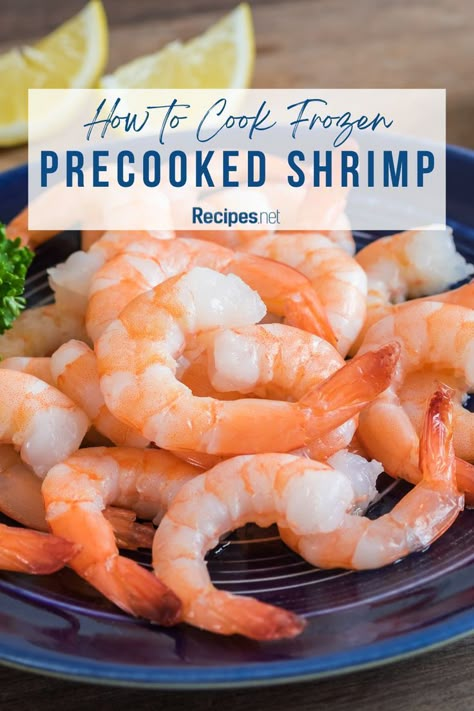 A Plate of Frozen Precooked Shrimp with a Side of Lemon Wedges - How to Cook it for Shrimp Pasta Recipes Easy Recipe Using Frozen Cooked Shrimp, Simple Shrimp Pasta, Easy Shrimp Pasta Recipes, Beef Liver And Onions Recipe, Air Fryer Cod Recipe, Beef Liver And Onions, Best Shrimp Scampi, Best Shrimp Scampi Recipe, Air Fryer Cod