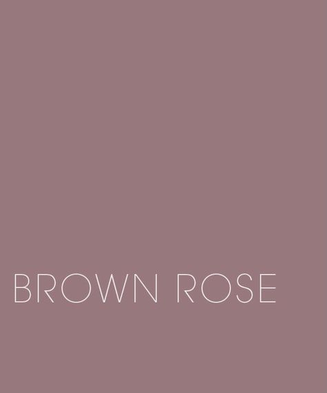 Modern Boho Chic Bedroom Color Schemes, Pinky Brown Paint, Dusty Rose House Exterior, Pink And Brown Living Room Ideas, Dusty Rose Wall Paint, Pink And Brown Bedroom, Misty Rose Color, Kitchen Cupboard Colours, Old Rose Color