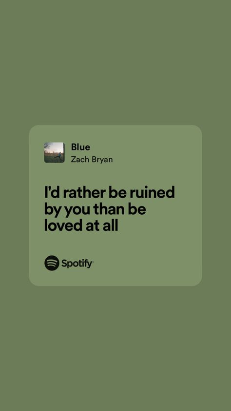 Blue Zach Bryan, Country Lyrics Quotes, Country Music Lyrics Quotes, Songs That Describe Me, Country Song Quotes, Meaningful Lyrics, Country Music Quotes, Country Lyrics, Country Song Lyrics