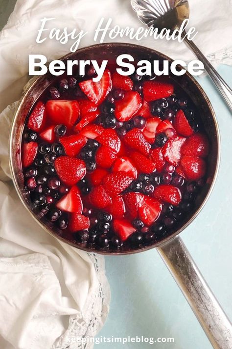 This easy homemade berry sauce is perfect over desserts, pancakes, French toast, ice cream or anything that needs a delicious fruit sauce. Berry Sauce From Frozen Berries, Berry Compote Frozen Berries, Topping For Cheesecake, Yogurt Ideas, Cheesecake Pancakes, Strawberries And Blueberries, Berry Recipes, Blueberry Topping, Banquet Ideas