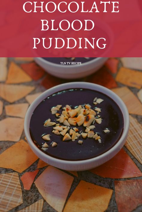 A Delicious treat with a scary name-Chocolate Blood pudding by Chef David Rocco. #chocolate #dessert #pudding #unique #recipe #sweet #almond #quick #fast Blood Pudding Recipe, Scary Names, Silky Pudding, David Rocco, Unique Recipe, Recipe Sweet, Chocolate Dessert, Bittersweet Chocolate, Orange Zest