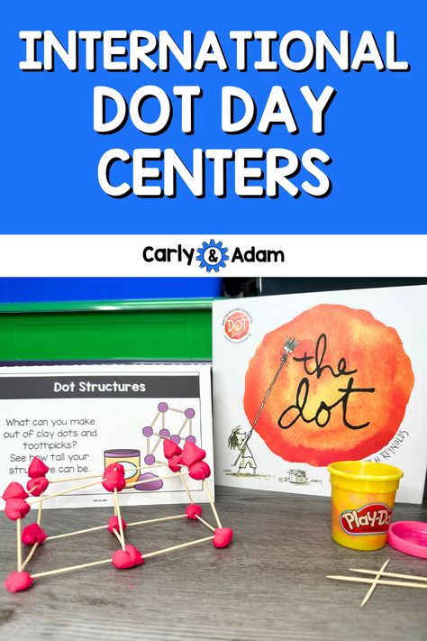 International Dot Day Centers Dot Day Art Projects Preschool, The Dot Day Activities, Dot Day Preschool, Dot Day Snack Ideas, Dot Day Activities 3rd Grade, Dot Day Activities Kindergarten, The Dot Kindergarten Activities, Dot Day 3rd Grade, Dot Day Math Activities