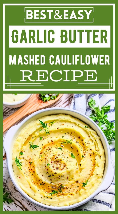 Garlic Butter Mashed Cauliflower Recipe Cauliflower Cream Sauce, Creamed Cauliflower Recipe, Cauliflower Mash Recipes, Green Sauce Recipe, Garlic Mashed Cauliflower, Mashed Cauliflower Recipe, Creamy Mashed Cauliflower, Garlic Cauliflower, Italian Recipes Appetizers