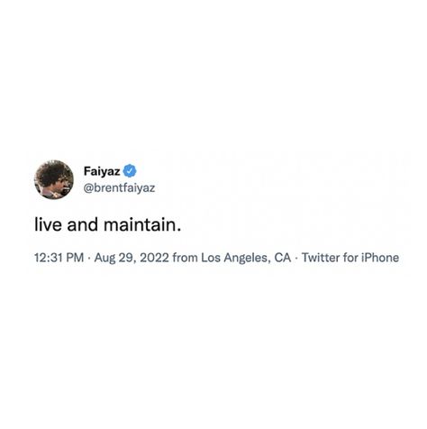 Brent Faiyaz Usernames, Brent Faiyaz Twitter Quotes, Brent Faiyaz Tattoo Lyrics, Sonder Brent Faiyaz Quotes, Brent Faiyaz Captions, Brent Faiyaz Instagram Captions, Brent Faiyaz Quotes Lyrics, Brent Faiyaz Tweets, Brent Quotes