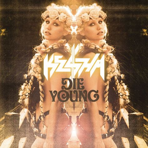 Ke$ha Channels Inner Flo Rida in Her Wildly Creative New Single, “Die Young” Kesha Warrior, Kesha Die Young, Young Lyric, Juicy J, Wiz Khalifa, Die Young, Kesha, Becky G, All Music