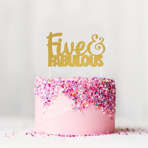 Five And Fabulous Birthday Party Ideas, Five And Fabulous Birthday, Five And Fabulous, 5th Birthday Cake, Graduation Cake Toppers, Birthday Lunch, Luxury Cake, Celebration Cake, Glitter Cake Topper