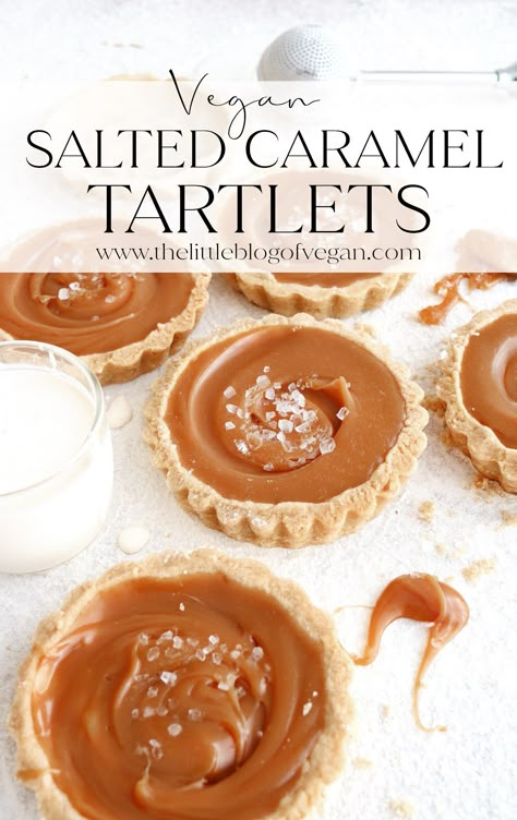 Salted Caramel Tartlets, Caramel Tartlets, Caramel Apple Kits, Vegan Caramel Apple, Vegan Salted Caramel, Romantic Desserts, Caramel Filling, Vegan Baking Recipes, Gooey Caramel