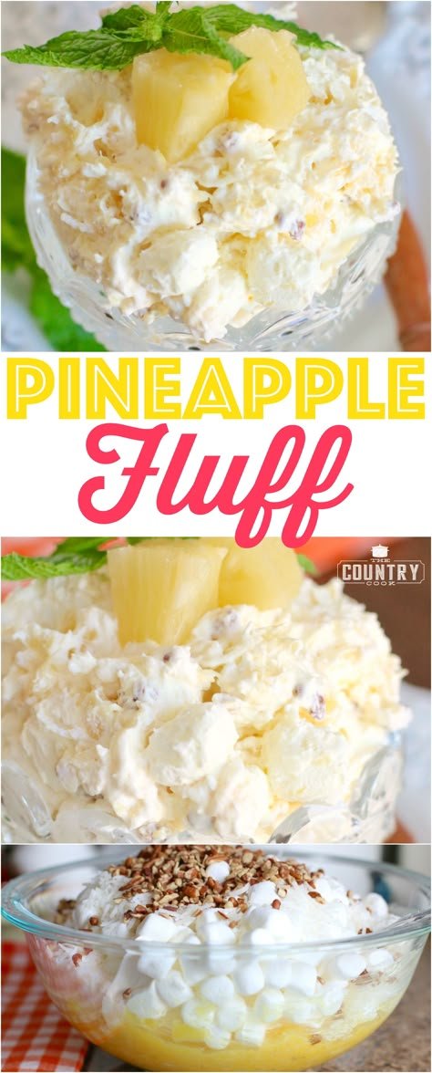 Pineapple Fluff recipe from The Country Cook Pineapple Fluff Recipe, Salad Pineapple, Pineapple Fluff, Salad Decoration, Pineapple Desserts, Tiramisu Dessert, Fluff Recipe, Fluff Desserts, Fruit Fruit