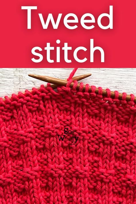 Today I’m sharing a pretty variant that only requires knit and purl… no slipped stitches at all! In addition, it's identical on both sides, and i lays flat 😉 Ideal for beginners... #sowoolly #knittingpatterns #howtoknit #tweedstitch New Knitting Patterns 2023, Xmas Knitting, Knit Purl Stitches, Intermediate Knitting Patterns, Easy Knitting Patterns Free, Knitting Hacks, Knitting Patterns Free Beginner, Knitting Stitches Tutorial, Knitting Patterns Free Scarf