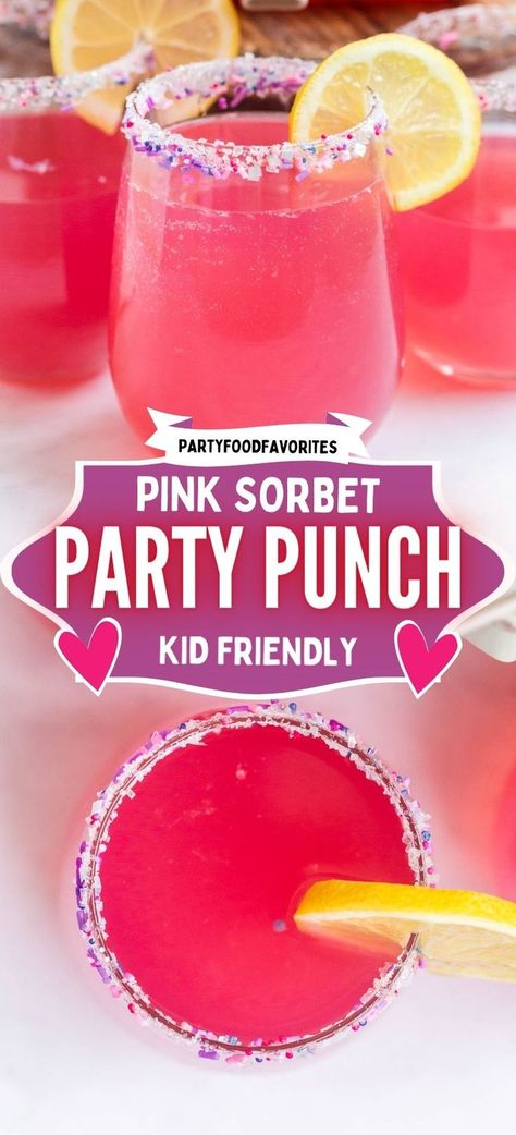 Pink Party Punch with Raspberry Sherbet in a wine glass garnished with a sprinkle rim and lemon Party Punch Kids, Punch With Sherbet, Pink Party Punch, Pink Party Punches, Party Tips And Tricks, Mean Girls Party, Birthday Party Drinks, Barbie Party Decorations, Kids Punch