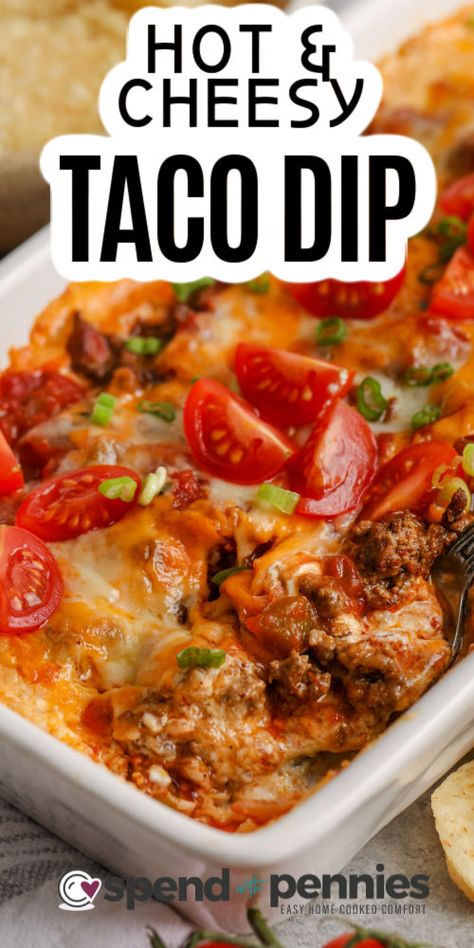 Keep the game watchers happy with this cheesy baked taco dip. This dip recipe is so creamy and cheesy that it will be hard to keep that taco bowl full! This is so simple and so easy to make in advance that even the cook will be happy. #cheesybakedtacodip #tacodip #tacodiprecipe #spendwithpennies Ground Beef Dip, Baked Taco Dip, Taco Ground Beef, Hot Taco Dip, Taco Dip Recipe, Beef Dip, Taco Bowl, Mini Appetizers, Taco Dip