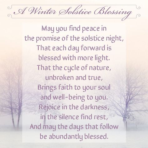 Winter Solstice Blessing Pagan, Solstice Poem, Winter Solstice Blessing, Winter Solstice Poems, Winter Solstice Quotes, Solstice Quotes, Winter Equinox, Winter Solstice Rituals, Winter Blessings