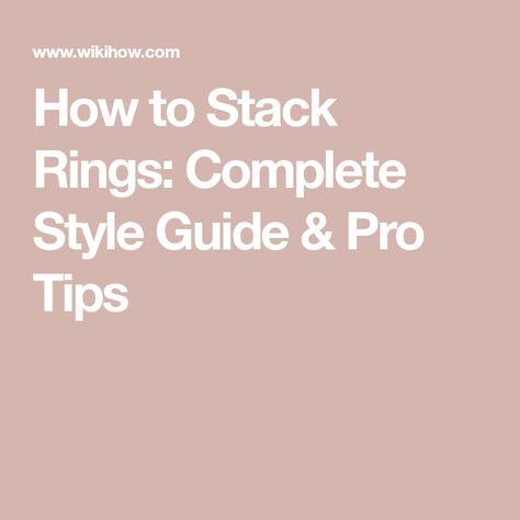 How to Stack Rings: Complete Style Guide & Pro Tips Styling Multiple Rings, Multiple Rings On Hand How To Wear, How To Stack Rings, Ring Placement, Wearing Rings, Wear Rings, How To Wear Rings, Stack Rings, Multiple Rings