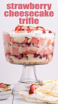 Strawberry Cheesecake Trifle Recipe, Strawberry Cheesecake Trifle, Trifle Bowl Recipes, Trifle Dessert Recipes, Strawberry Trifle, Cheesecake Trifle, Trifle Recipes, Strawberry Dessert Recipes, Trifle Bowl