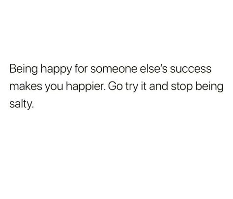 So many salty bbs. No one is jealous of you so stop being so jealous of everyone else. No One Is Jealous Of You Quotes, Im Not Jealous Quotes, Stop Being Jealous Quotes, Not Jealous Quotes, Jealous Friends Quotes, Jelousy Quote, Stop Being Jealous, Jealous Quotes, Jealousy Quotes