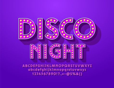 Disco Lettering, Disco Typography, Disco Illustration, Disco Letters, Disco Font, Light Typography, Disco Logo, Party Font, Dance Party Invitations