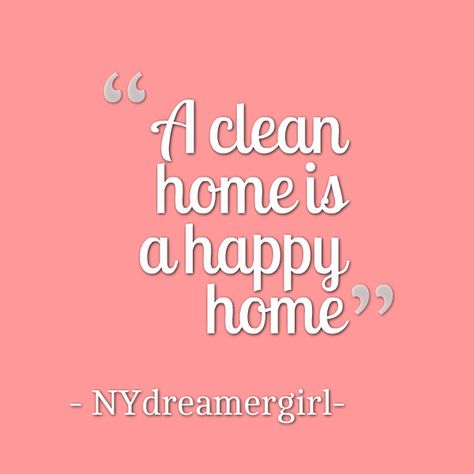 Cleaning Quotes. QuotesGram by @quotesgram House Cleaning Quotes, Cleanliness Quotes, Clean House Quotes, Happy Home Quotes, Closet Organisation, Cleaning Quotes, House Quotes, Cleaning Lady, Clean Space