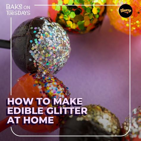 All that glitter! Made at home! That's right #homebaker - you can make EDIBLE GLITTER at home easily with these steps! #BakeOnTuesdays #BakeWithSlurrp #Slurrp #SlurrpCommunity #bakinglove #bakingfromscratch #Homebaking #cakedesign #cakedecorating Make Edible Glitter, Edible Glitter Dust, Glitter Dust, Birthday Party Food, Edible Glitter, Home Baking, All That Glitters, Cake Decoration, Cake Pops