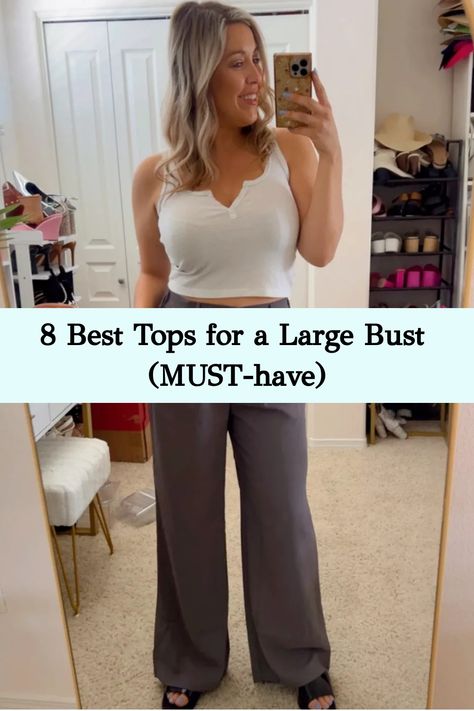 Discover the perfect balance of simplicity and aesthetic with these cute tops designed to flatter and support your large bust. Elevate your style with these must-have wardrobe essentials. Gym Outfit Big Bust, Crop Tops For Big Busted Women, Big Bust Outfits How To Dress, Vacation Outfits Big Bust, Short Torso Big Bust Outfit, Clothes For Big Chested Women, Tank Tops For Big Bust, Petite Large Bust Outfits, Big Bust Style Outfits Fashion Tips