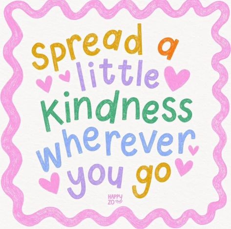 Quotes Kindness, Cheerful Quotes, Drawn Cards, Social Emotional Learning Lessons, Kindness Quote, Ra Boards, Laptop Background, Lunch Notes, Inspirational Quotes For Kids