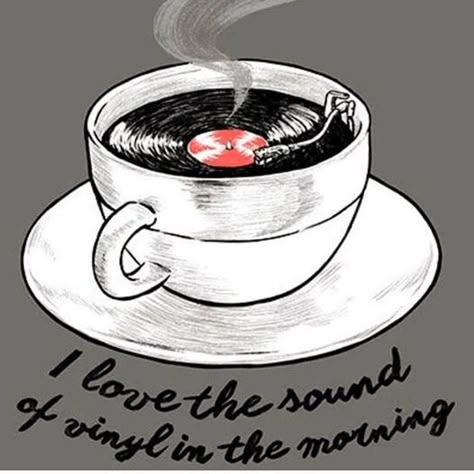 I love the sound of vinyl in t he morning.  Record player in coffee cup :) Meditation Pictures, Vinyl Cafe, Coffee Shop Branding, Coffee Tattoos, Coffee Music, Tea Quotes, Graffiti Doodles, Coffee Drawing, Psy Art