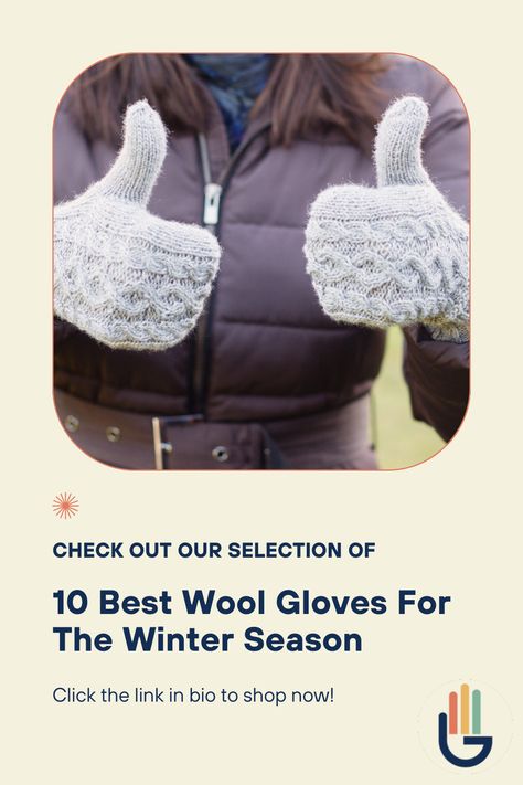 Unveil the secret to warm and stylish hands in winter with our guide to the best wool gloves. Navigate through our top picks and ensure your hands stay cozy all season long. #WinterFashion #StayWarm #WinterEssentials Heated Gloves, Kid Gloves, Wool Gloves, Winter Gloves, Boiled Wool, Work Gloves, Knitted Gloves, Winter Essentials, Winter Knits