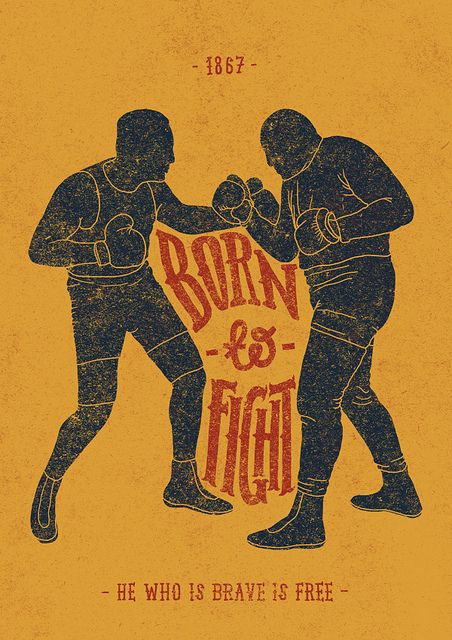 Born to Fight by Anton Abo, via Flickr Boxing Posters, Shirt Design Inspiration, Ex Machina, Design Reference, Graphic Design Typography, Box Art, Image Illustration, Typography Design, Boxing