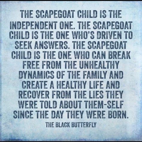 Scapegoat Child, The Black Butterfly, Toxic Mother, Family Scapegoat, The Scapegoat, Narcissistic Mothers, Narcissistic Family, Survivor Quotes, Narcissistic Mother