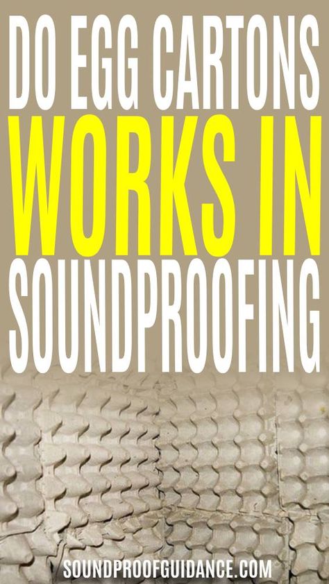 egg cartons soundproofing Wall Soundproofing Ideas, Diy Sound Proofing Walls Cheap, Soundproof Room Diy, Sound Proofing A Room, Soundproofing Material, Organizational Hacks, Soundproof Room, Sound Absorption, Egg Carton