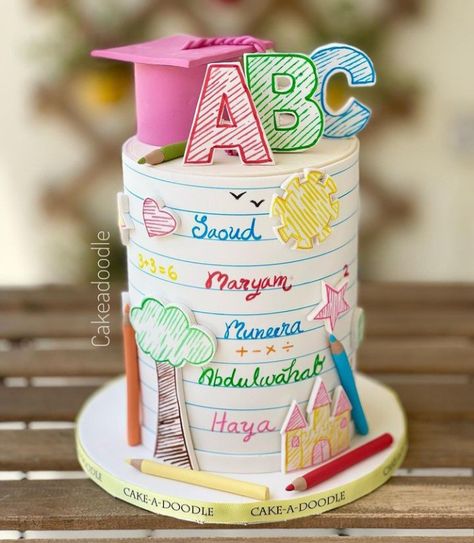 Preschool Graduation Cake, Teacher Birthday Cake, Kindergarten Graduation Cake, Abc Cake, Doodle Cake, Art Birthday Cake, School Cupcakes, Kindergarten Graduation Party, Paw Patrol Birthday Theme