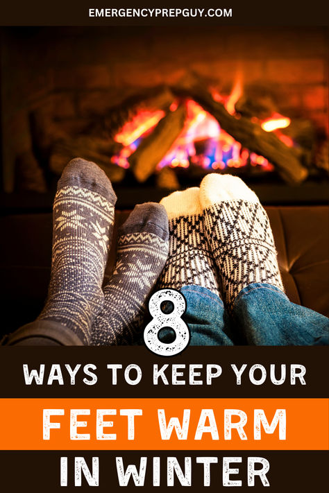 Two people wearing cozy winter socks warming their feet by a fireplace, showcasing tips to keep feet warm in winter. Staying Warm In Winter, Survival Clothes, Survival Clothing, Winter Hacks, Poor Circulation, Bag Clothes, Bug Out Bag, Clothes For Men, Survival Gear