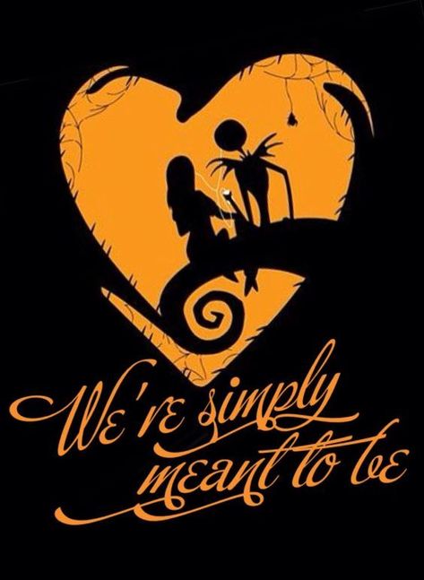 Nightmare Before Christmas Quotes, Jack Y Sally, Simply Meant To Be, Nightmare Before Christmas Tattoo, Jack The Pumpkin King, Nightmare Before Christmas Wallpaper, Christmas Tattoo, Halloween Couple, Tim Burton Movie