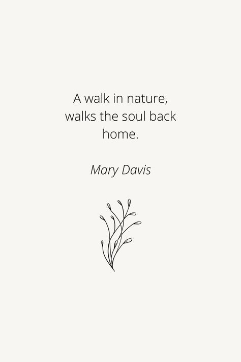 Walking Back Home Vira Talisa, Take A Walk Quotes, As You Start To Walk On The Way, Walking Aesthetic Quotes, Exercising Quotes, Morning Walk Quotes, Walk Quote, Quotes Walking, Desert Quote