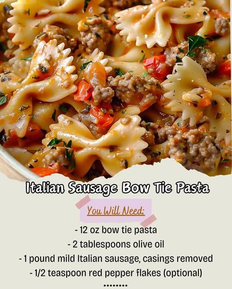 Homemade Recipes Bow Tie Pasta Recipes, Bow Tie Pasta Recipe, Bowtie Pasta Salad, Italian Sausage Pasta, Cabbage And Sausage, Bowtie Pasta, Pasta Dinners, Looks Yummy, Sausage Recipes