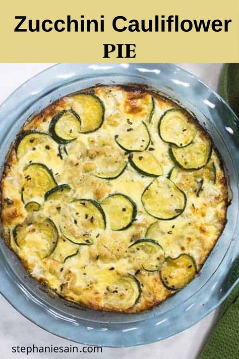 Cauliflower Pie, Zucchini Pie Recipes, Cauliflower And Cheese, Recipe Using Cauliflower, Vegan Casserole Recipes, Cauliflower Side Dish, Gluten Free Easy, Cauliflower Casserole Recipes, Dinner Pies