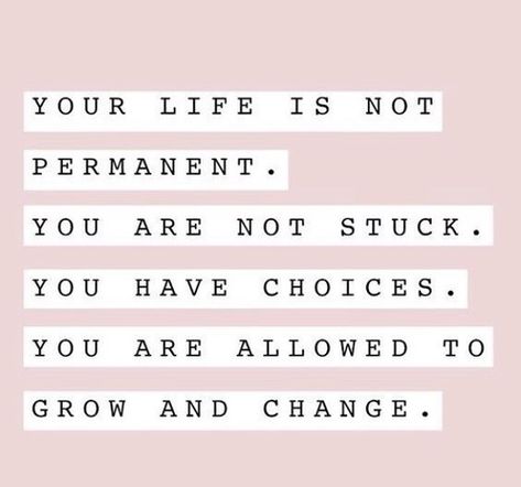 Break A Habit, Feeling Helpless, Courage To Change, Business Pages, Change Is Good, Never Too Late, Live Love, Daily Affirmations, Daily Reminder