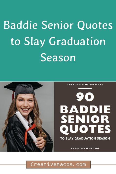 A smiling graduate in a cap and gown holds a diploma with a red ribbon. Text reads, "90 Baddie Senior Quotes to Slay Graduation Season." Senior Quotes, Marriage Quotes, Celebrate Love, Meaningful Quotes, Inspiring Quotes, Beautiful Words, Encouragement, Inspirational Quotes, Confidence