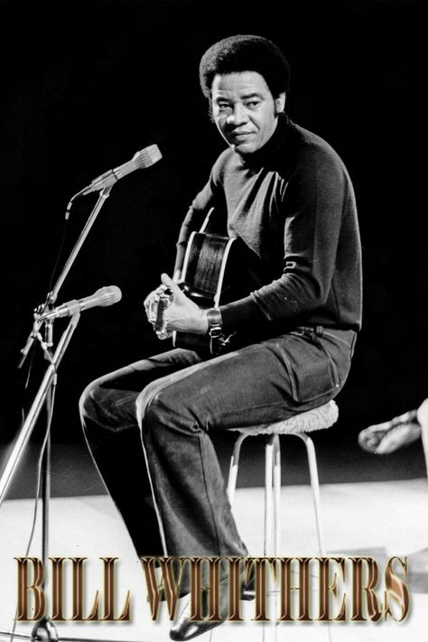 1938, William Harrison Withers Jr. was an American singer-songwriter and musician. He had several hits over a relatively short career of fifteen years, including "Ain't No Sunshine" (1971), "Grandma's Hands" (1971), "Use Me" (1972), "Lean on Me" (1972), "Lovely Day" (1977) and "Just the Two of Us" (1981). * 30432UHT Ain't No Sunshine, Bill Withers, Just The Two Of Us, Lean On Me, Music Producers, Lean On, Use Me, Hip Hop Artists, Lovely Day