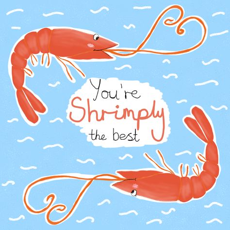 Sea Puns, Summer Puns, I Before E, Card Puns, Beach Puns, Shrimply The Best, Classroom 2023, Quirky Invitations, Birthday Card Puns