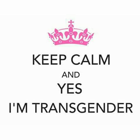 #Transgender #LGBTQ #Trans #KeepCalm Transgender Quotes, Transgender Mtf, Trans Boys, Trans Pride, After Life, Keep Calm, Image Search, Love This, Inspirational Quotes