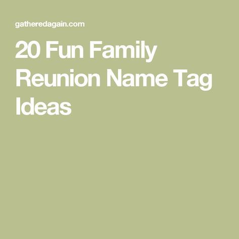 Family Reunion Name Tags, Reunion Name Tags, Name Tag Ideas, Name Tag Templates, Genealogy Chart, Good Family, Family Reunion Planning, Tag Templates, Trending On Pinterest