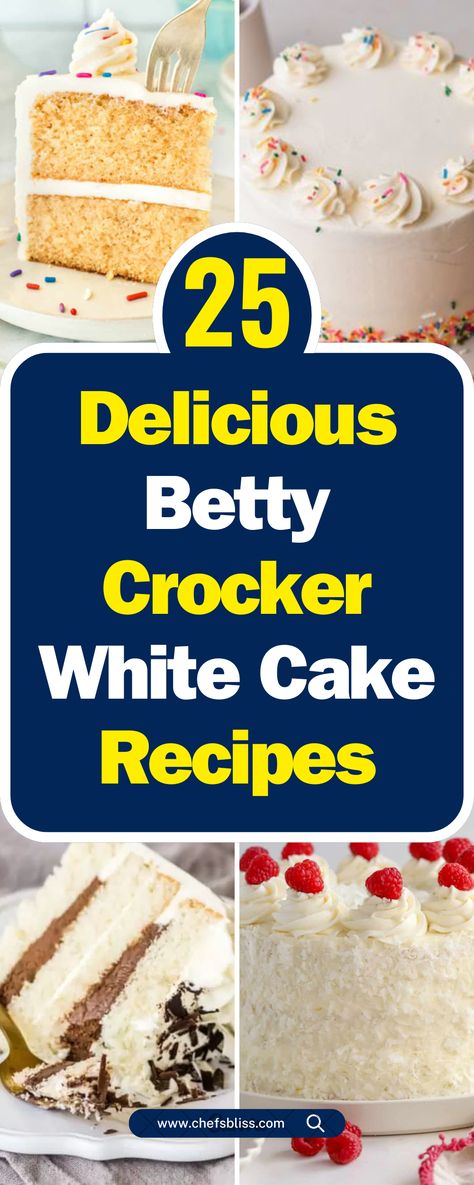 25+ Delicious Betty Crocker White Cake Recipes for Every Occasion – ChefsBliss Easy White Cake Mix Recipes, Betty Crocker Yellow Cake Mix Recipes, Recipes With White Cake Mix Boxes, Betty Crocker Cake Mix Recipes, White Cake Mix Recipes, White Cake Recipes, Easy White Cake Recipe, Yellow Cake Mix Recipes, Coconut Cream Frosting