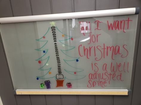 Chiropractic Office Christmas Decorations, Chiropractic Christmas Humor, Christmas White Board Ideas, Christmas Chiropractic Boards, Fall Chiropractic Boards, August Chiropractic Boards, White Board Ideas, Chiropractic Marketing, Chiropractic Quotes