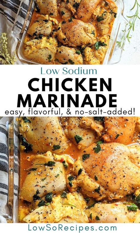 Low Sodium Chicken Marinade Recipe (Salt Free) - Low So Recipes No Sodium Marinades, Heart Healthy Chicken Marinade, Low Sodium Chicken Seasoning, Low Salt Chicken Marinade, Chicken Breast Recipes Low Sodium, Salt Free Dinner Recipes, Meals With Low Sodium, Chicken Thigh Recipes Low Sodium, Low Cal Chicken Marinade