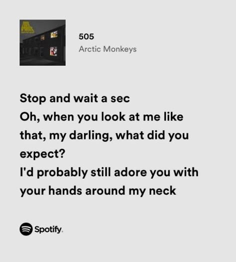 When He Kisses Your Neck, Love Song Quotes Lyrics, Cute Love Song Lyrics, Kiss Lyrics, Music Lyrics Quotes, Love Song Lyrics, Me When He, 505 Arctic Monkeys, Meaningful Lyrics